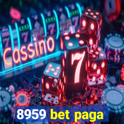 8959 bet paga